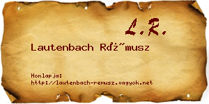 Lautenbach Rémusz névjegykártya
